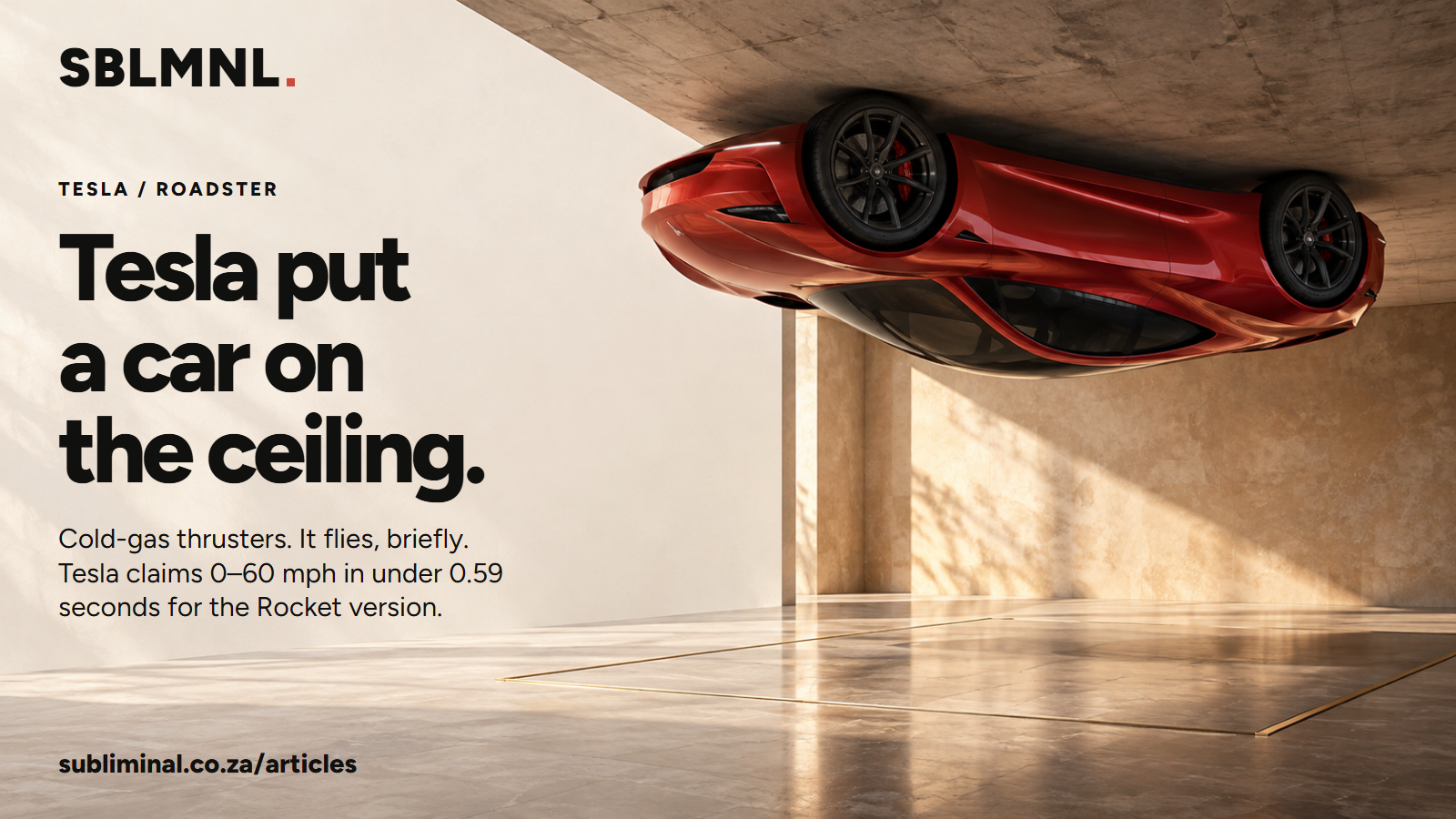 Illustration of a red Tesla Roadster stuck upside down to the concrete ceiling of a sunlit room, beside the headline "Tesla put a car on the ceiling."